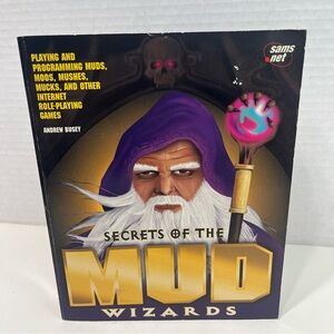 SECRETS OF THE MUD WIZARDS book by Andrew Busey soft cover
